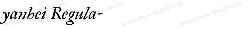 yanhei Regula字体转换